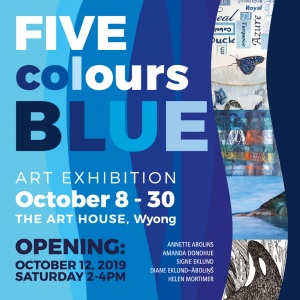 Five Colours Blue: Exhibition at The Art House October 8-30
